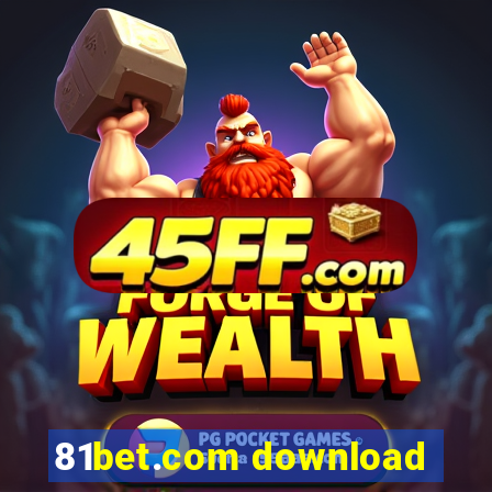 81bet.com download